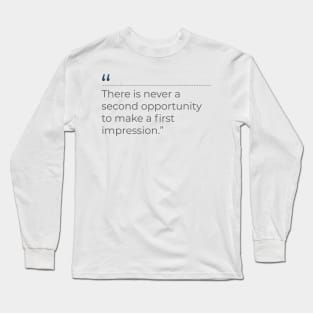 The witcher quote on first impressions Long Sleeve T-Shirt